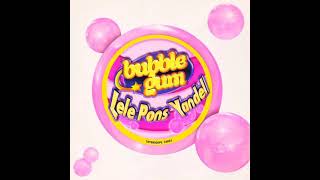 Bubble Gum - Lele Pons Ft. Yandel