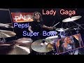 Lady Gaga - Super Bowl LI Halftime Show - Adrian Trepka /// Drum Cover