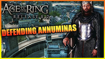 Age of the Ring Mod 8.2 - Custom Map -  Defending Annúminas As Gondor!