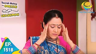 Taarak Mehta Ka Ooltah Chashmah - Episode 1518 - Full Episode