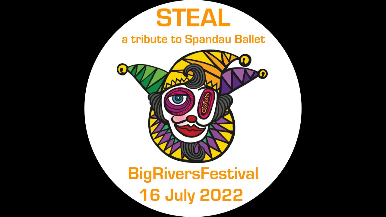Steal - Big Rivers Festival promo 2