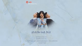 Khlem Maphi Khasi Film Part-1