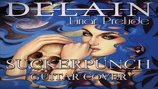 Delain-Suckerpunch (Guitar Cover)