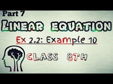 Linear Equations in One Variable Ex 2.2: Example 10 - NCERT Class 8th Maths