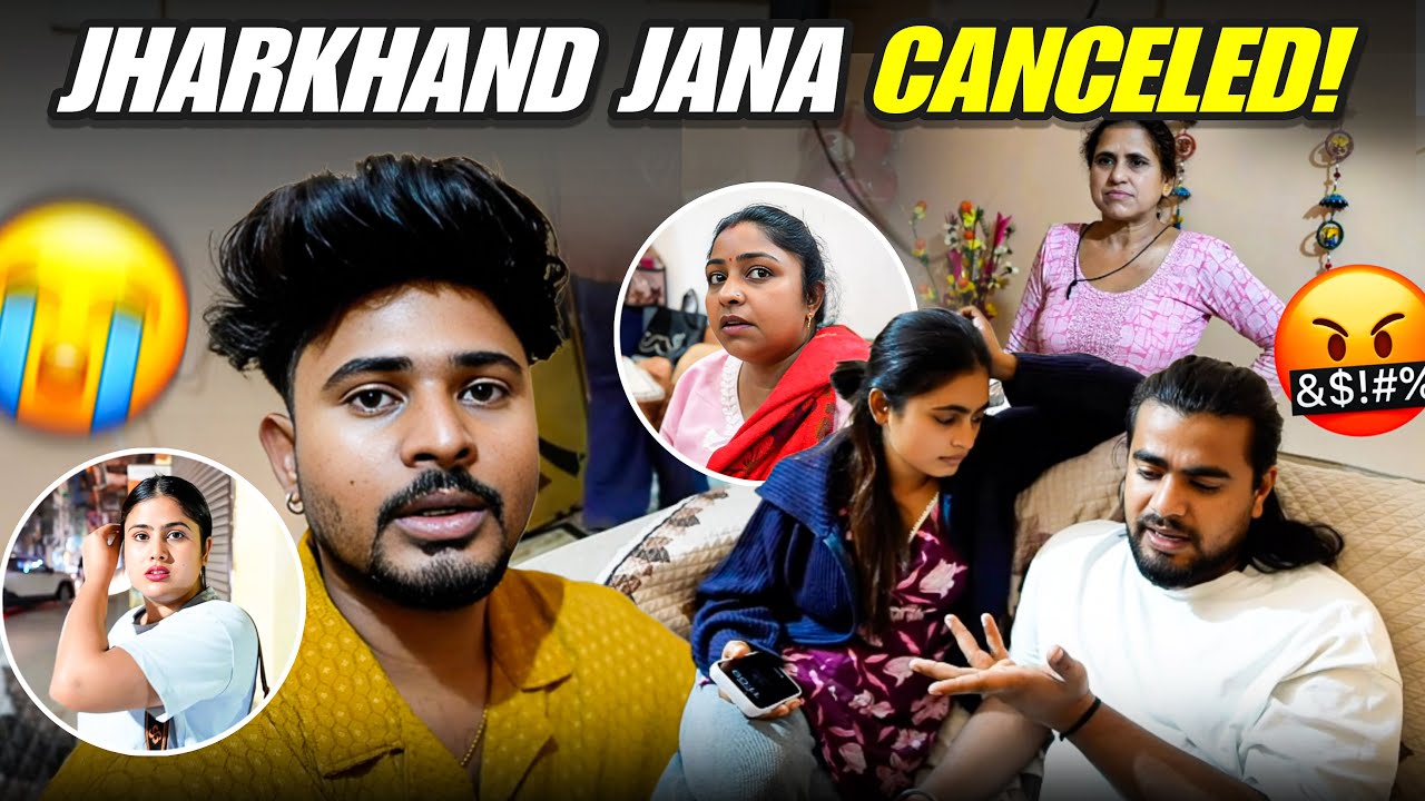 Jharkhand Jana Cancelled 😞 | Mummy Ne Mana Kar Diya 💔 | Emotional Moment 😭