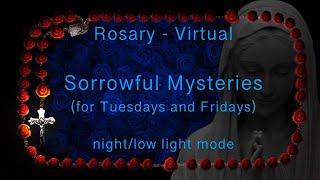 VIRTUAL ROSARY - SORROWFUL MYSTERIES