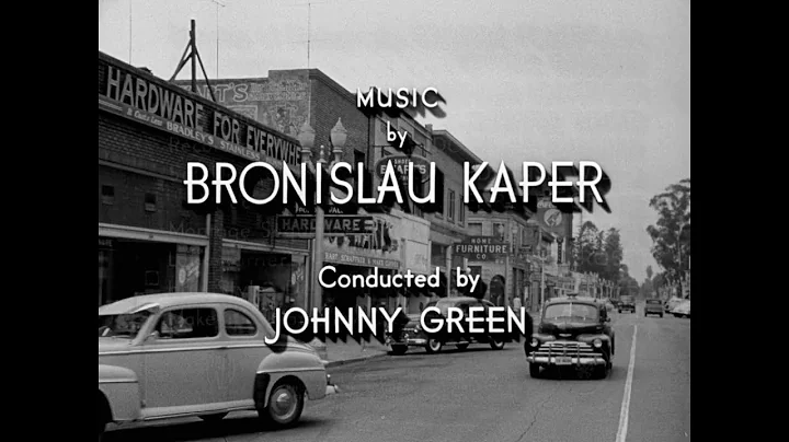 Bronislau Kaper - A Life of Her Own (Opening Titles)