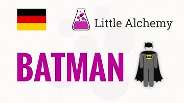 Wie macht man BATMAN in Little Alchemy | Lösung auf Deutsch