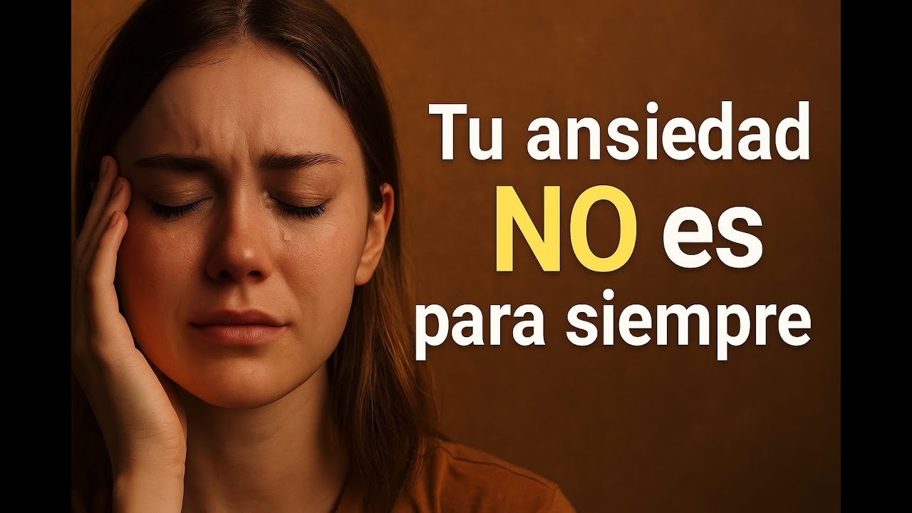 Cuando la ansiedad no te deja vivir. Este mensaje es para ti - YouTube