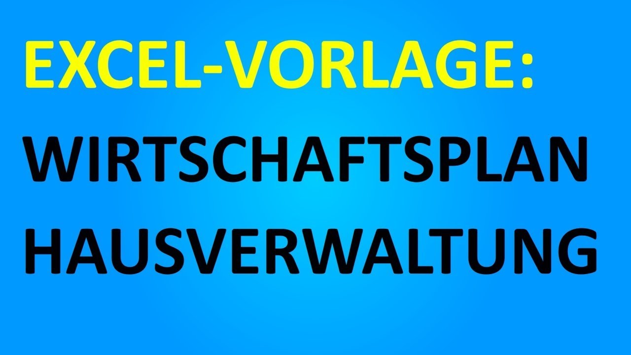 New Excel-Vorlage Wirtschaftsplan Hausverwaltung