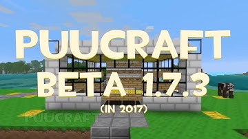 [2025] PuuCraft Minecraft Beta 1.7.3 Server [MAP 4] [NO WHITELIST]