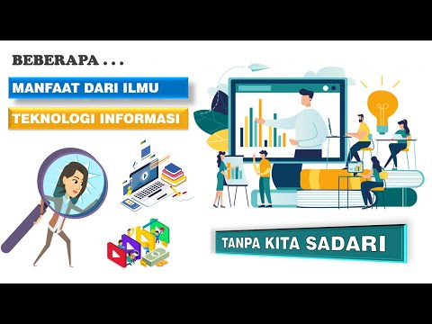 Video: Apa manfaat teknologi informasi di masyarakat saat ini?