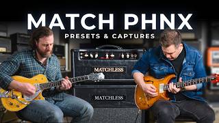 Matchless Phoenix 35 - Presets &amp; Captures