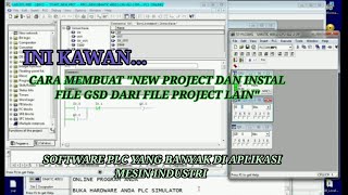 "NEW PROJECT & INSTAL FILE GSD" ON SIMATIC STEP 7