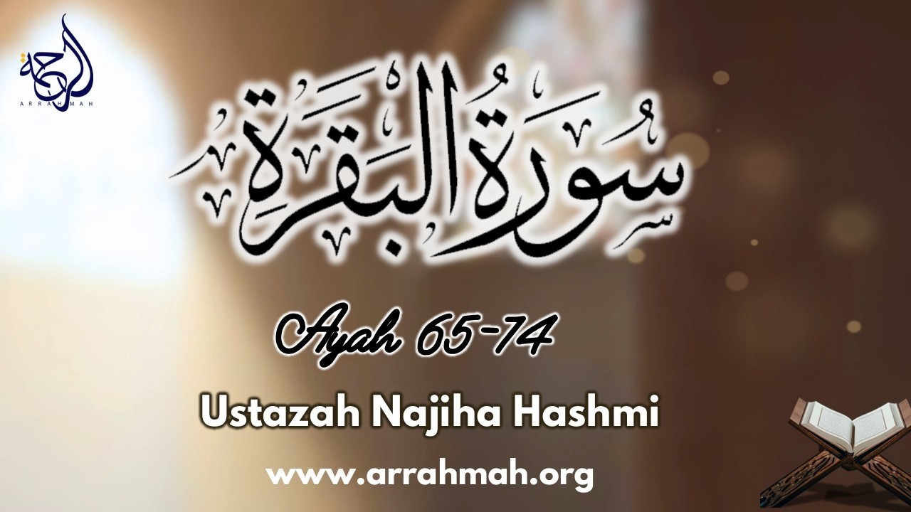 Live Tafsir of Al Baqarah 65-74 by Ustazah Najiha Hashmi || www.arrahmah.org