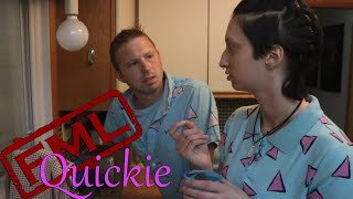 FML Quickie #35 A Hard Pill To Swallow
