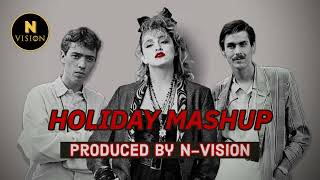 Holiday Mashup  Madonna Mc Miker G U0026 Dj Sven mashup  Nvision