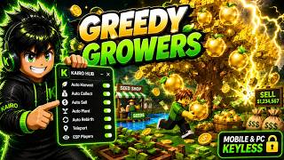 🎮 Greedy Growers Script | Auto Farm, Auto Plant, Auto Harvest, Auto Buy & More | Mobile/PC