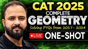 CAT 2025 COMPLETE GEOMETRY Concept + PYQs (2017 - 2024) || Raman Tiwari QUANT ONE SHOT 