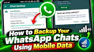 How to Backup WhatsApp Chats Using Mobile Data (2026) – WhatsApp Backup
