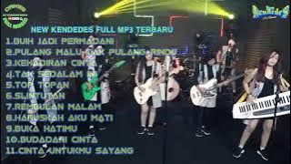 NEW KENDEDES FULL MP3 TERBARU