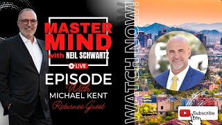 Michael Kent Mastermind Meeting with Neil Schwartz