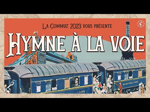 Hymne à la Voie  - Commuz' 2023