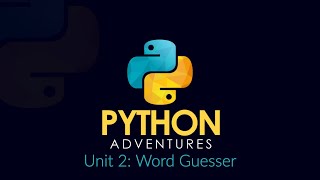 Famous Python Adventures Unit 2: Word Guesser Net Worth