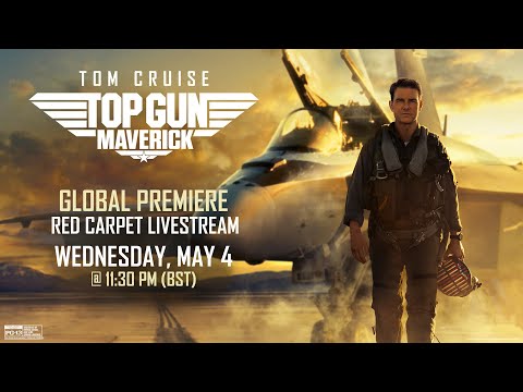Top Gun: Maverick | Global Premiere Livestream!