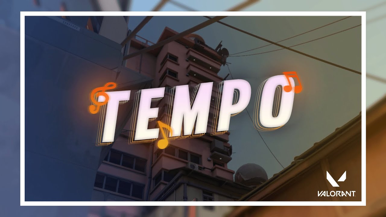 'Tempo' A Valorant Montage