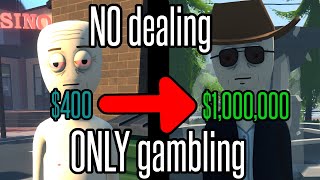 I made 1 MILLION DOLLARS in Schedule I's casino to beat the game without committing any crimes