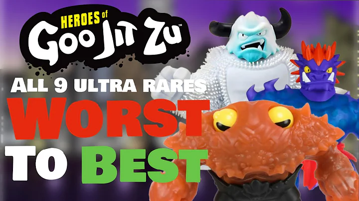 Ranking All 9 Ultra Rare Goo Jit Zu Worst To Best