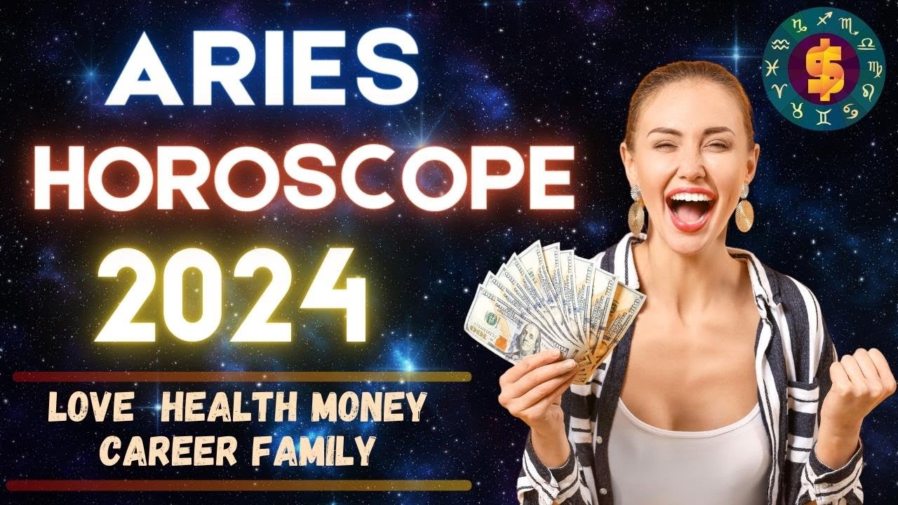 Aries 2024 Horoscope Annual Forecast YouTube