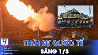 Thời sự Quốc tế sáng 1\/3. Nga đưa “chiến lợi phẩm” M2A2 Bradley của Ukraine về Moskva trưng bày