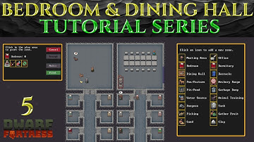 BEDROOMS AND DINING HALL - Full DWARF FORTRESS Guide Ep 05