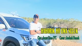 Lagu Tetun Timor Sedih ||HAHORIK HO EMA SELUK|| by Anzlech Berech (Cover)