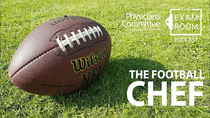 Tom Brady's Vegan Chef | The Exam Room Podcast