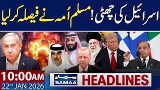 Pakistan Accepts Trump’s Invitation | 10 AM News Headlines | 22 Jan 2026 | SAMAA TV