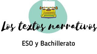 🖌El texto narrativo - Elementos - Estructura - Características lingüísticas 📖 🖌El texto narrativo - Elementos - Estructura - Características lingüísticas 📖