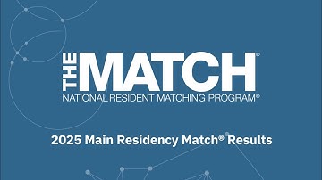 2025 Main Residency Match and SOAP Results Webinar