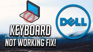 Fix Dell Keyboard Not Working Windows 10/8/7 - [3 Solutions 2025]