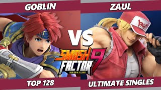 Smash Factor 9 - Goblin (Roy) Vs. Zaul (Terry) SSBU Ultimate Tournament