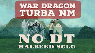 War Dragon Turba Nm Vs Halberd Solo  No Dragon Tooth  Toram Online