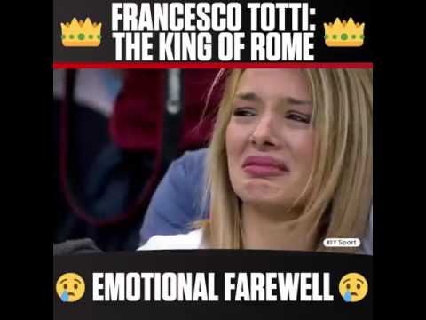 francesco totti the king of rome emotional farewell on his last hqdefault francesco totti the king of rome emotional farewell on his last