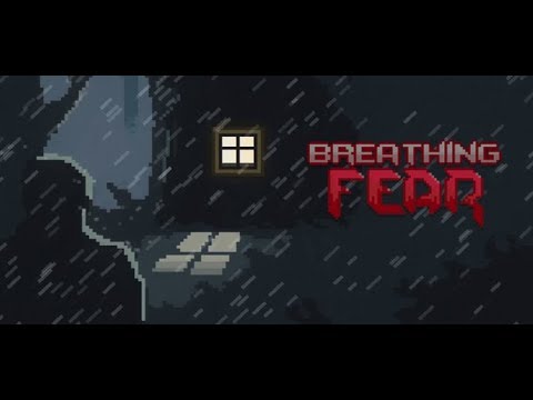Breathing Fear #1