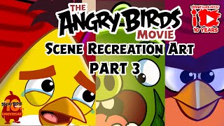 The Angry Birds Movie Scene Recreation Art Part 3 | Tiffany Fisher Artist