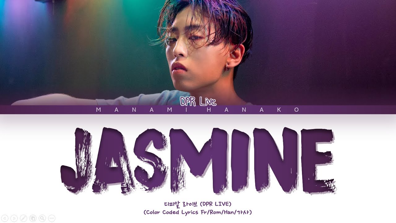 VOSTFR} DPR LIVE (디피알 라이브) _ 'JASMINE' (Color Coded Lyrics