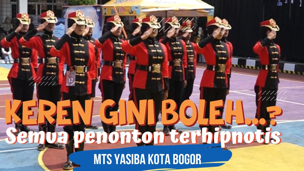 KEREN GINI EMANG BOLEH...? PASKIBRA MTS YASIBA KOTA BOGOR DI LKBB GARDAPAKSI SMAN 9 KOTA BOGOR