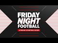 Friday Night Football: Idaho highlights, scores from Week 5