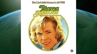 Jürgen Marcus - Ein Lied zieht hinaus in die Welt 1975